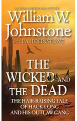 The Wicked and the Dead