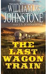 The Last Wagon Train