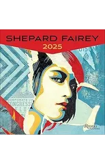 Shepard Fairey 2025 Wall Calendar