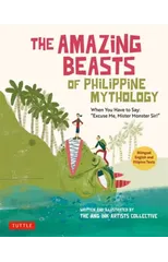 The Amazing Beasts of Philippine Mythology