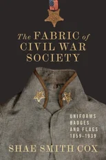 The Fabric of Civil War Society