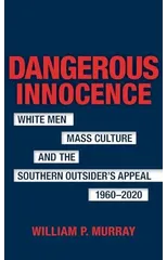 Dangerous Innocence