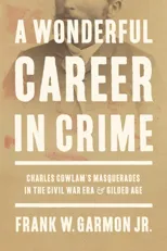 A Wonderful Career in Crime