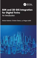 BIM and 3D GIS Integration for Digital Twins