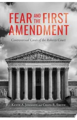 Fear and the First Amendment