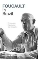 Foucault in Brazil