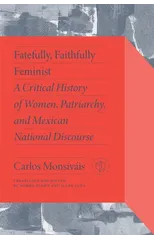Fatefully, Faithfully Feminist