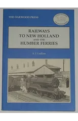 Railways to New Holland and the Humber Ferries