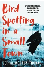 Bird Spotting in a Small Town