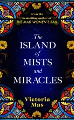 The Island of Mists and Miracles