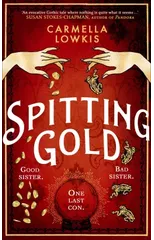 Spitting Gold