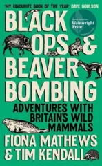 Black Ops and Beaver Bombing