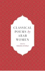 Classical Poems by Arab Women
