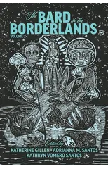 The Bard in the Borderlands