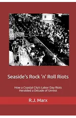 Seaside's Rock 'n' Roll Riots 1962-1964