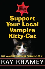 Support Your Local Vampire Kitty-Cat