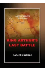 King Arthur's Last Battle