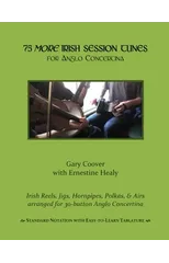 75 More Irish Session Tunes for Anglo Concertina