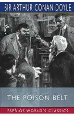 The Poison Belt (Esprios Classics)