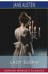 Lady Susan (Esprios Classics)