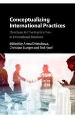 Conceptualizing International Practices
