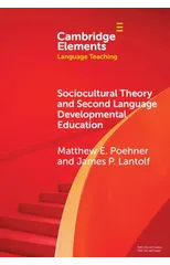 Sociocultural Theory and Second Language Developmental Education