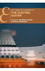 The Cambridge Companion to the Electric Guitar