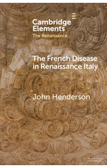 The French Disease in Renaissance Italy