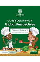Cambridge Primary Global Perspectives Teacher's Resource 4 with Digital Access