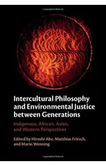 Intercultural Philosophy and Environmental Justice between Generations