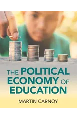 The Political Economy of Education
