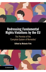 Redressing Fundamental Rights Violations by the EU