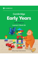 Cambridge Early Years Let's Explore Learner's Book 2A