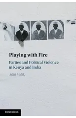 Playing with Fire