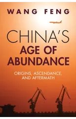 China's Age of Abundance