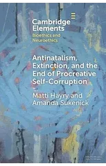 Antinatalism, Extinction, and the End of Procreative Self-Corruption
