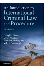 An Introduction to International Criminal Law and Procedure