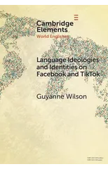 Language Ideologies and Identities on Facebook and TikTok