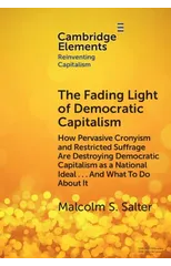 The Fading Light of Democratic Capitalism