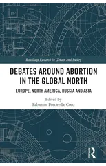 Debates Around Abortion in the Global North
