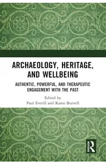 Archaeology, Heritage, and Wellbeing