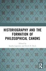 Historiography and the Formation of Philosophical Canons