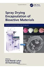 Spray Drying Encapsulation of Bioactive Materials