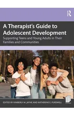 A Therapist’s Guide to Adolescent Development