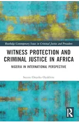 Witness Protection and Criminal Justice in Africa