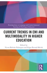 Current Trends in EMI and Multimodality in Higher Education
