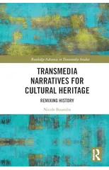 Transmedia Narratives for Cultural Heritage