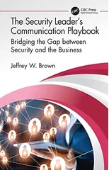 The Security Leader’s Communication Playbook