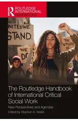 The Routledge Handbook of International Critical Social Work