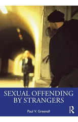 Sexual Offending by Strangers